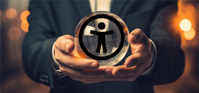 A person in business attire holds in their hands a crystal ball that contains an Accessibility icon